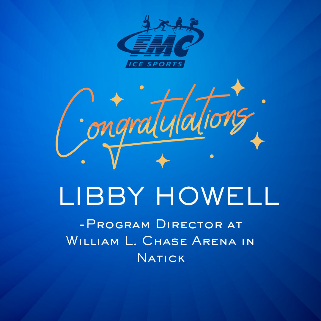 Congratulations Libby Howell - Program Director at William L. Chase Arena in Natick.