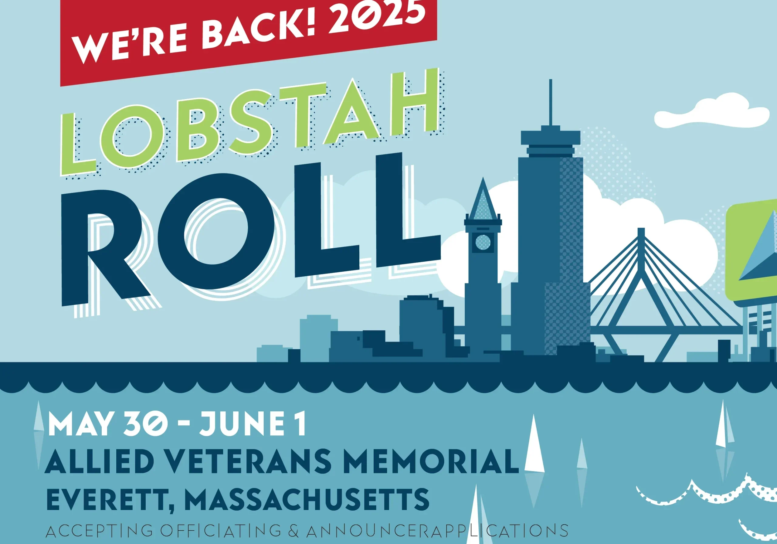 Flyer for Lobstah Roll 2025. May 30 through June 1 at Allied Veterans Memorial in Everett, Massachusetts.